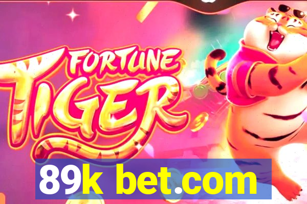 89k bet.com